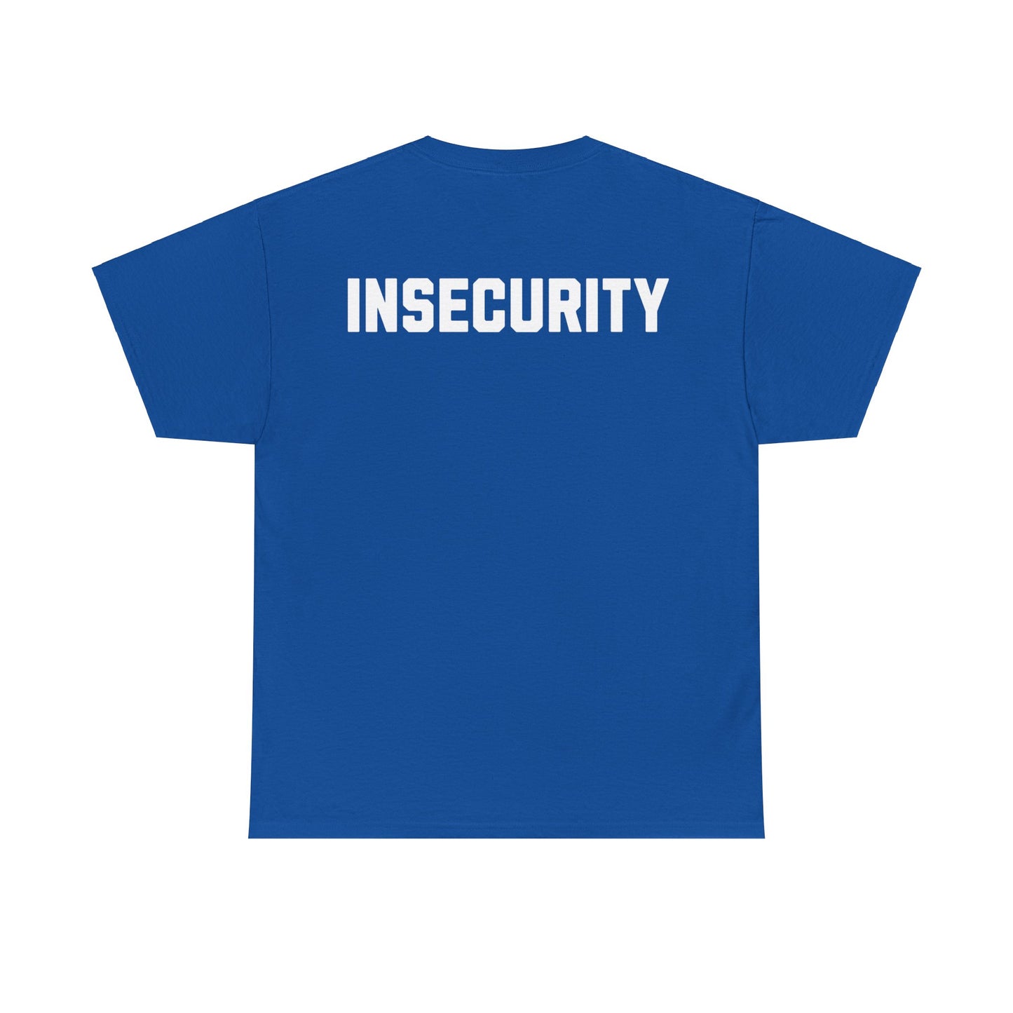 Einzigartiges "Insecurity" T-Shirt - Coole Anspielung auf Security-Shirts. Hochwertiges Baumwoll-Shirt mit witzigem Aufdruck für Nerds, Geeks & Sicherheitsexperten. Perfekt für Conventions, Büro oder Freizeit. Sichern Sie sich jetzt dieses Must-Have für Ihre Streetwear-Kollektion! Insecurity Joke Security Backrpint