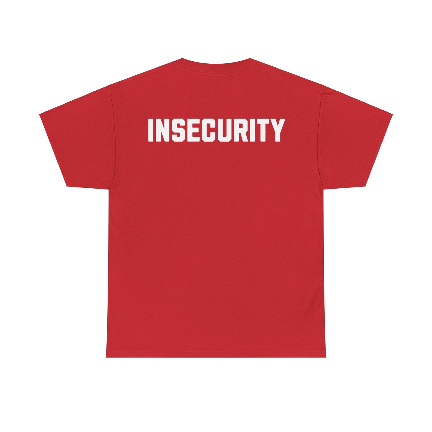 Einzigartiges "Insecurity" T-Shirt - Coole Anspielung auf Security-Shirts. Hochwertiges Baumwoll-Shirt mit witzigem Aufdruck für Nerds, Geeks & Sicherheitsexperten. Perfekt für Conventions, Büro oder Freizeit. Sichern Sie sich jetzt dieses Must-Have für Ihre Streetwear-Kollektion! Insecurity Joke Security Backrpint