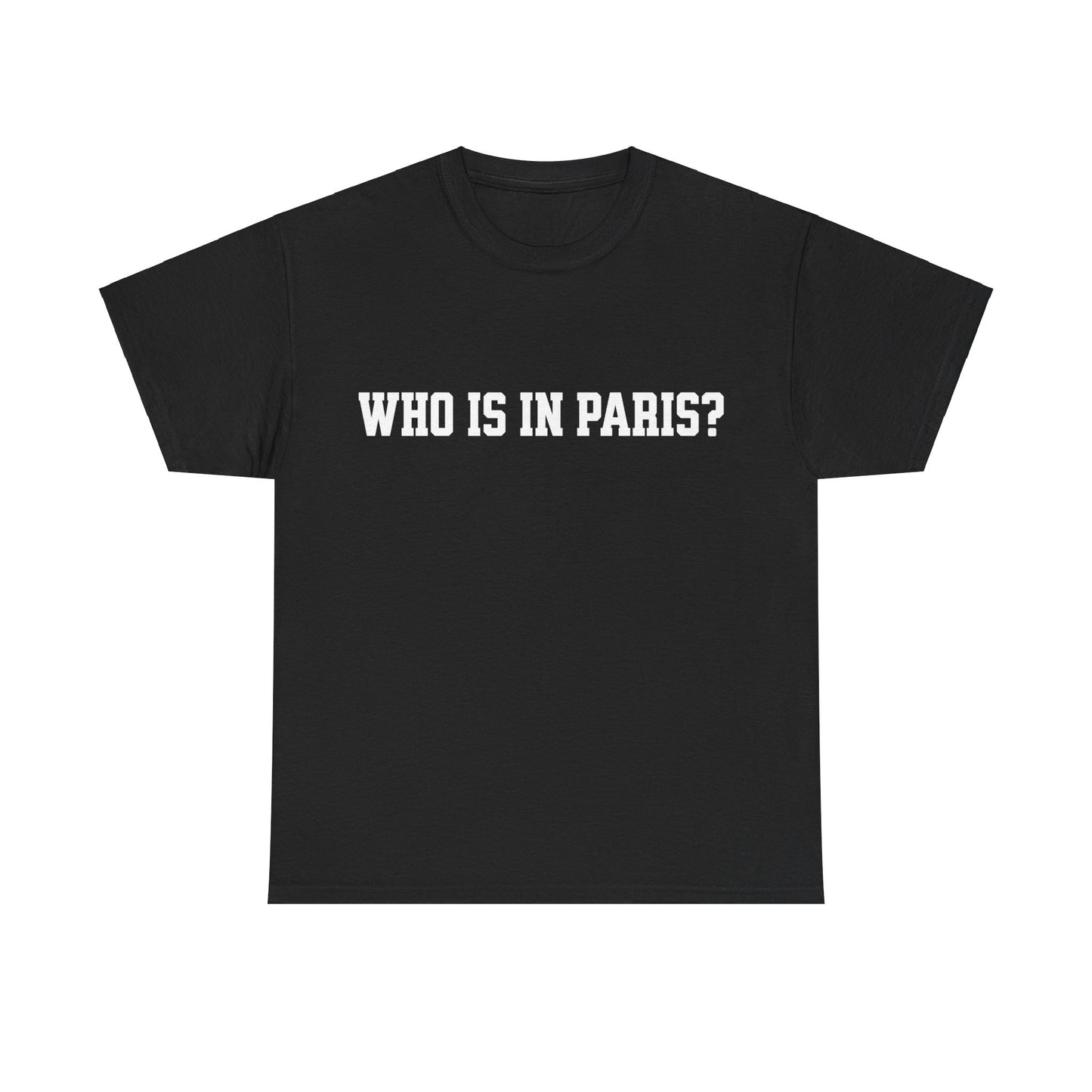 Entdecke unser stylisches T-Shirt mit dem Schriftzug "Who is in Paris". Ein Must-Have für Modebewusste und Städte-Liebhaber. Hochwertige Baumwolle, unschlagbarer Komfort. Hol dir jetzt dein urbanes Statement-Piece! Für Kanye West fans als Geschenk perfekt. Ye in Paris Tshirt.