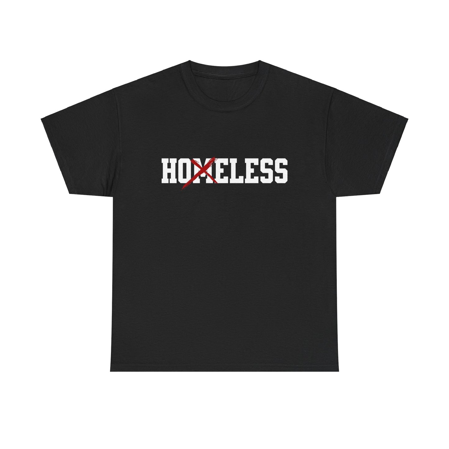 Unisex Shirt in schwarz mit dem Spruch Homeless drauf. Das M ist durchgestrichen; also steht auf dem Shirt Hoeless.